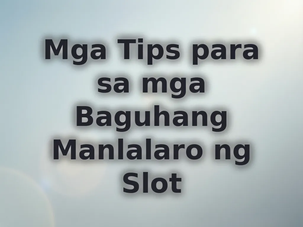 Beginner Slot Strategies